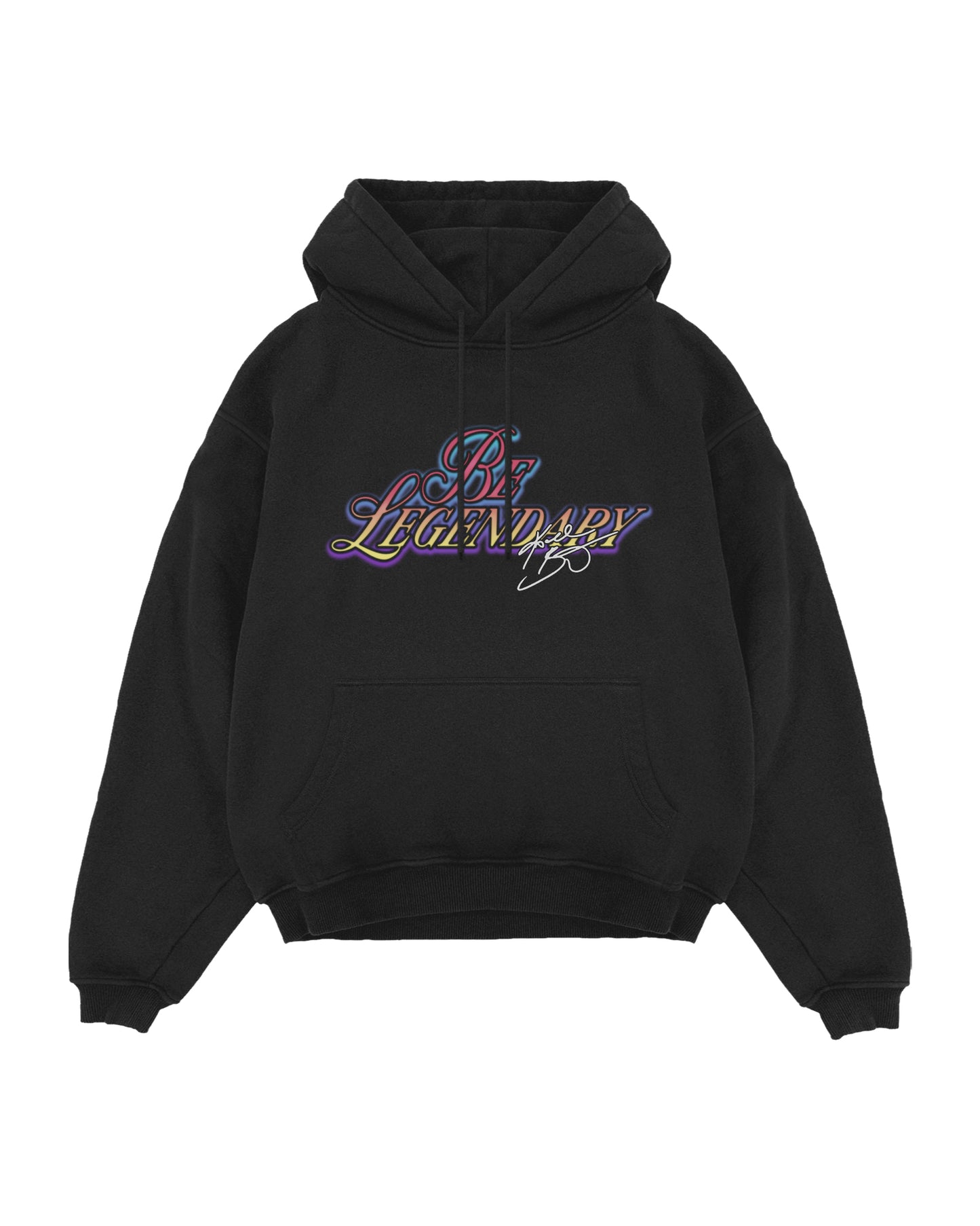 HOODIE - BE LEGENDARY