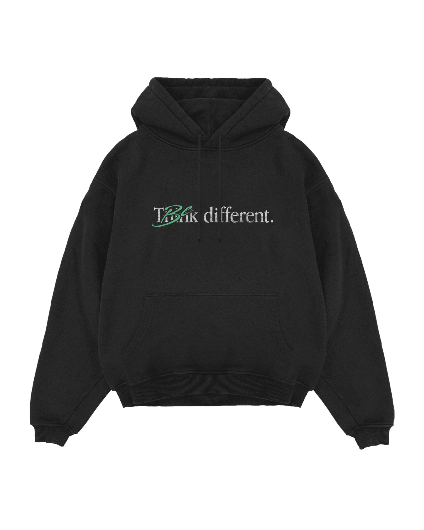BE DIFFERENT  - HOODIE